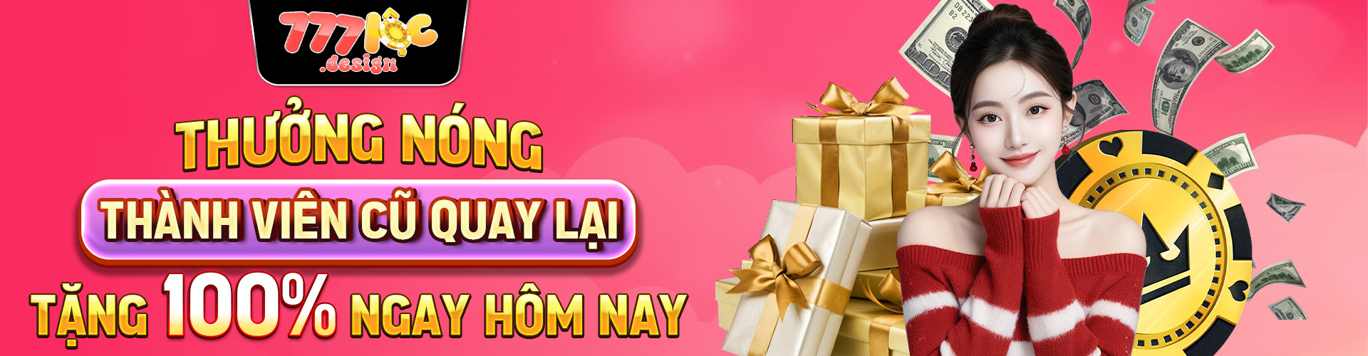 777LOC 10 Thưởng nóng thành viên cũ quay lại tặng 100% ngay hôm nay (2)