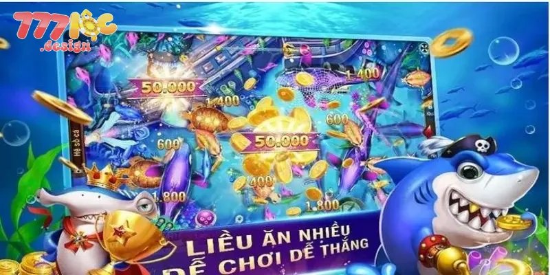 Bắn Cá Thần Tài – Săn Cá, Nhận Thưởng Ngay, Kiếm Tiền Cực Dễ 4 Mẹo chơi bắn cá cực chuẩn trên 777loc