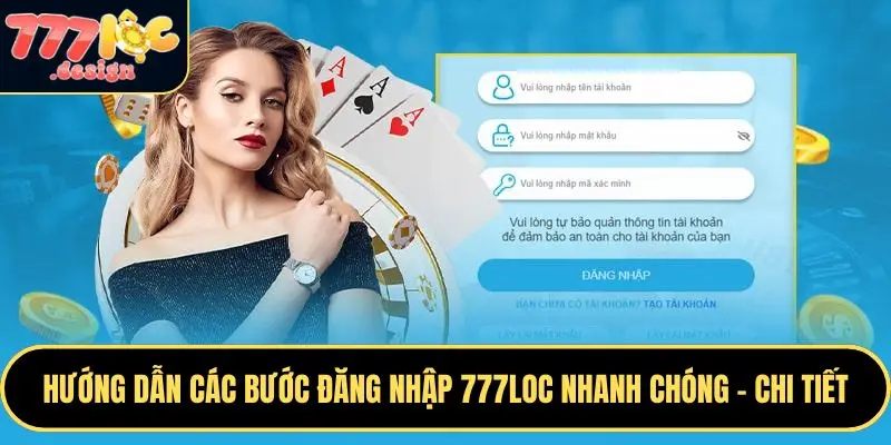Hướng Dẫn Đăng Nhập 777loc Đơn Giản, Nhanh Chóng Và An Toàn 1 Việc đăng nhập 777LOC rất đơn giản